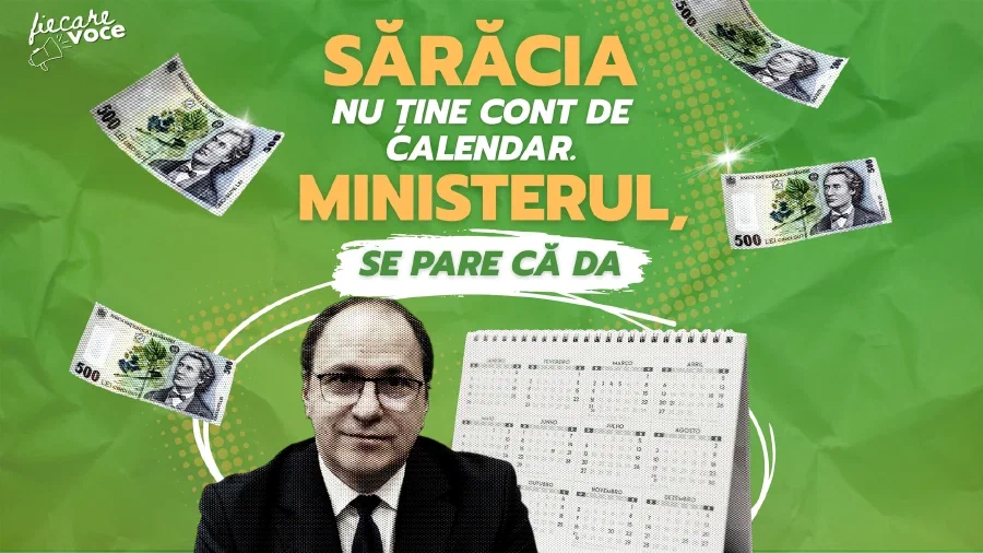 Sărăcia nu ține cont de calendar. Ministerul, se pare că da.